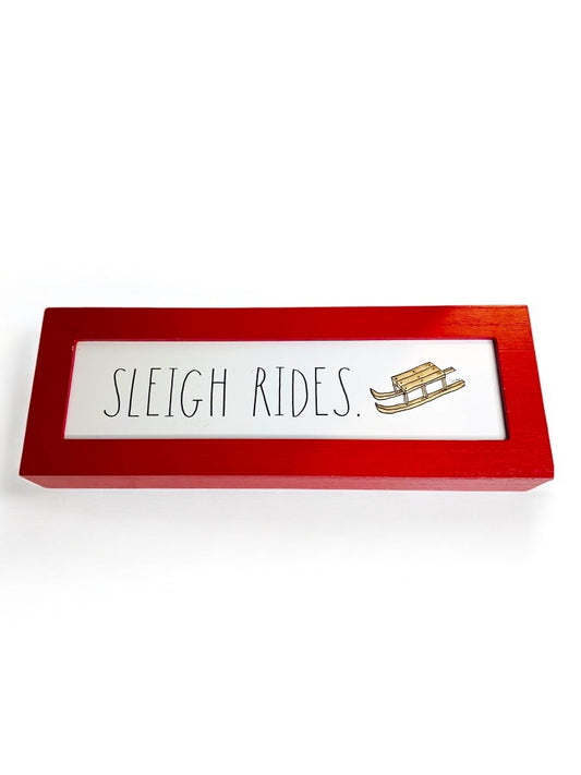 Rae Dunn by Design Styles Holiday Sign "Sleigh Rides" New