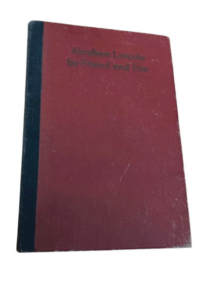 Abraham Lincoln by Firned and Foe Noah Brooks Democratic Manual 1864 Reprint