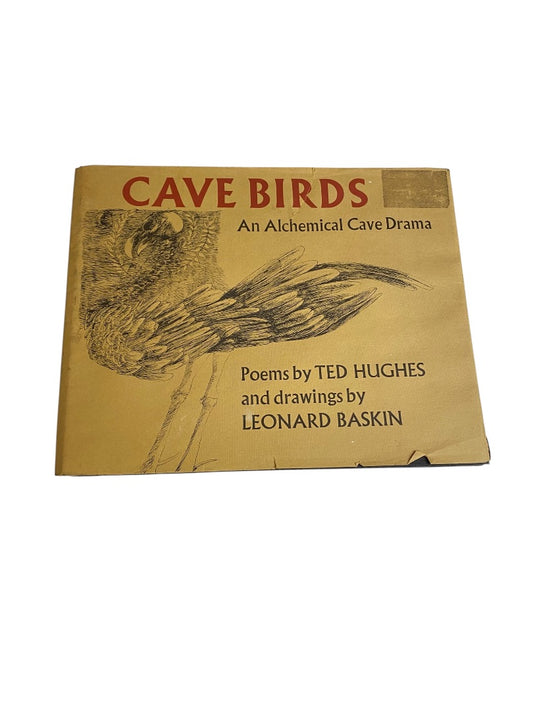 Cave Birds : An Alchemical Cave Drama Hardcover Book Ted Hughes