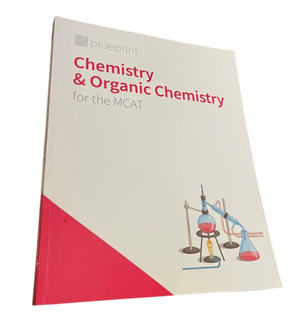 Blueprint Chemistry & Organic Chemistry for the MCAT 2020