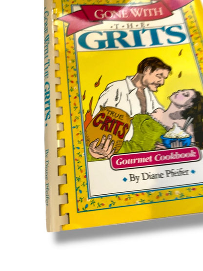 Vintage Gone with the Grits Cookbook Diane Pfeifer Strawberry Patch