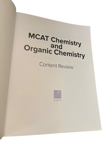 Blueprint Chemistry & Organic Chemistry for the MCAT 2020