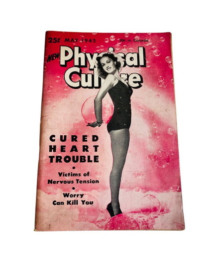 Vintage Physical Culture Magazine May 1945 Elizabeth Bailey Nervous Tension