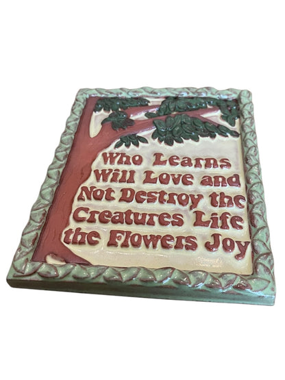 Whispering Hill Studio Henry Mercer Saying Who Learns Will Love Wall Hanging