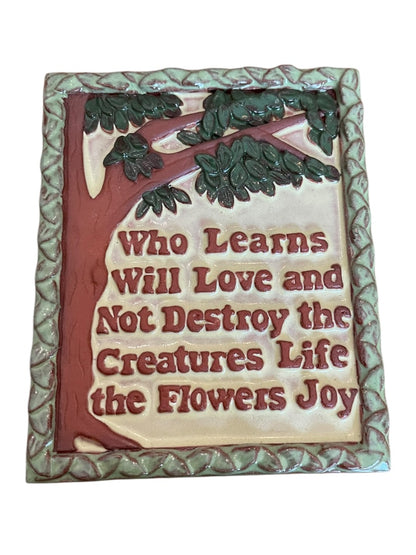 Whispering Hill Studio Henry Mercer Saying Who Learns Will Love Wall Hanging