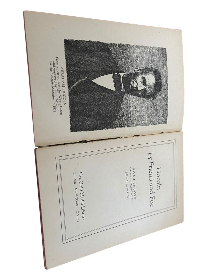 Abraham Lincoln by Firned and Foe Noah Brooks Democratic Manual 1864 Reprint