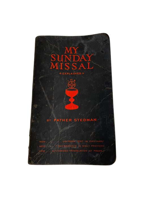 My Sunday Missal Explained Father Stedman 1940s Pocket Size Book Vintage