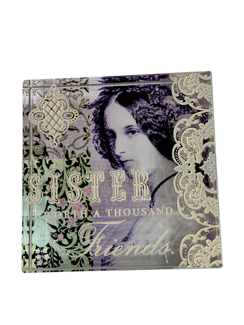 Acrylic Paperweight "A Sister is Worth a Thousand Friends" 3.2" Square