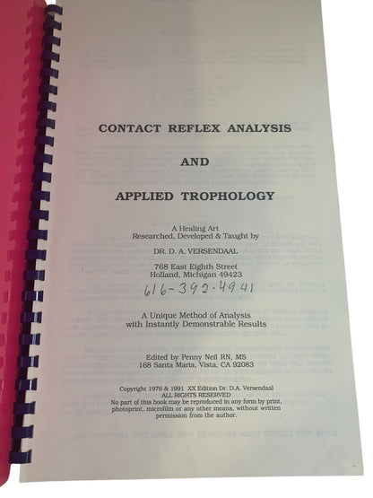 Contact Reflex Analysis and Applied Trophology By Dr. D. A. Versendaal Spiral-bound 1990