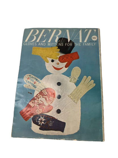 Bernat Gloves and Mittens for the Family Book 82 Vintage Knit Magazine Book