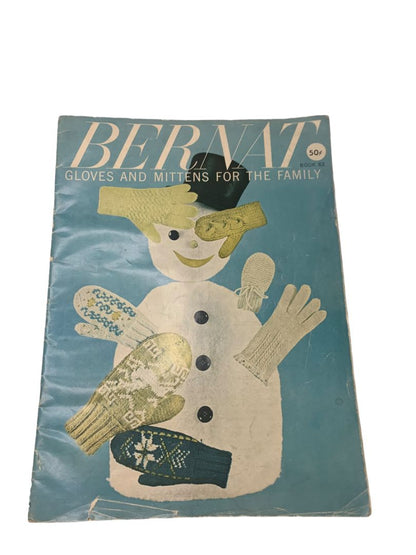 Bernat Gloves and Mittens for the Family Book 82 Vintage Knit Magazine Book