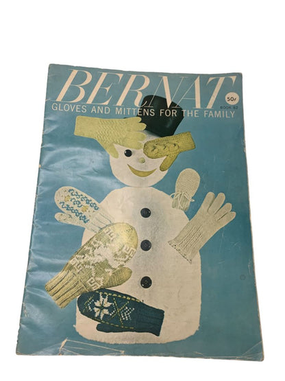 Bernat Gloves and Mittens for the Family Book 82 Vintage Knit Magazine Book