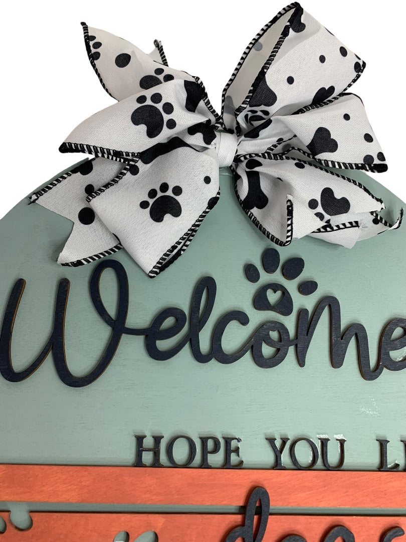 Welcome Hope You Like Dogs Wooden Wall Plaque Sign 14 Inch