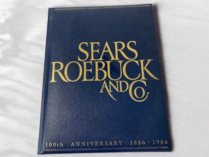 Sears, Roebuck and Co. 100th Anniversary 1886-1986 Hardcover Book