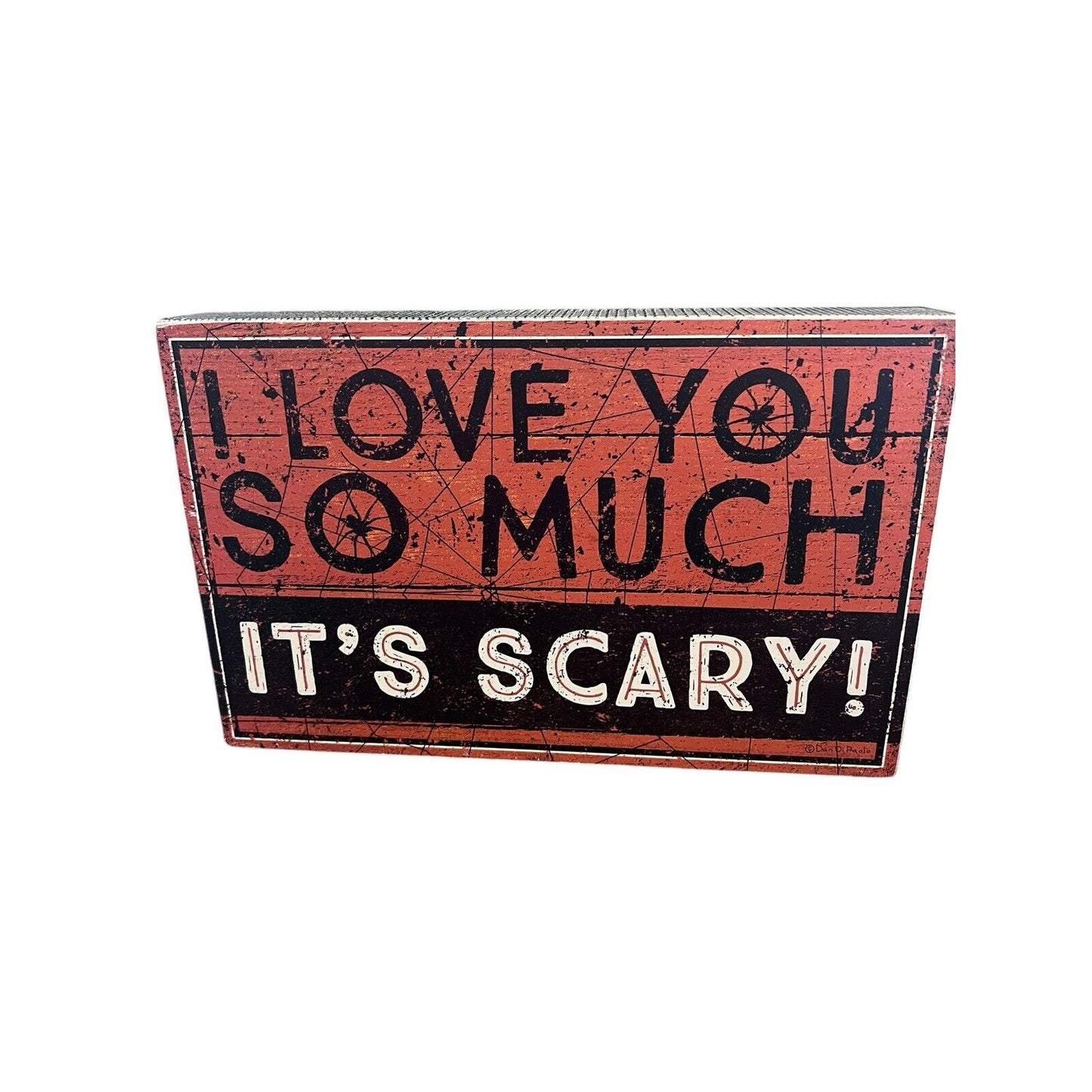 Halloween Decor Sign I Love You So Much It’s Scary Tabletop Sign Primitives By K