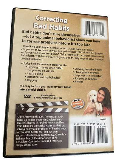 Correcting Bad Habits: Practical steps to Managing Your Dog's Problem Behaviors