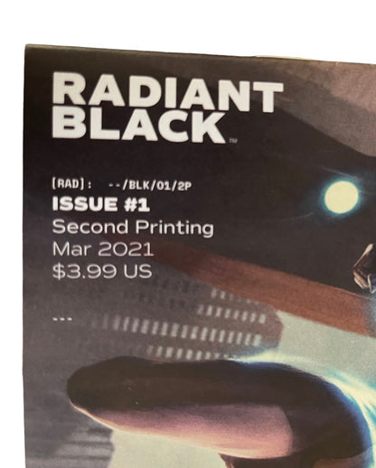 Radiant Black Issue #1 Second Printing Mar 2021 A Carlos Dattoli Rated T+