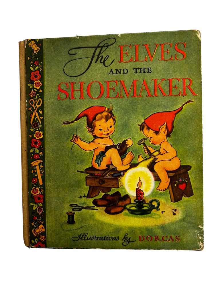 The Elves and the Shoemaker Vintage 1946 Children's Book Pied Piper