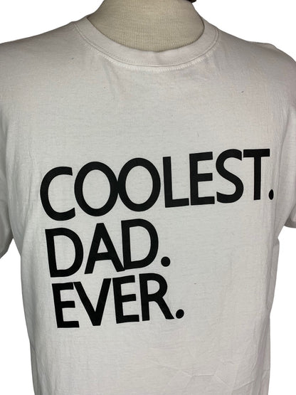 3XL "Coolest. Dad. Ever." Men's White Short Sleeve Tshirt 100% Cotton