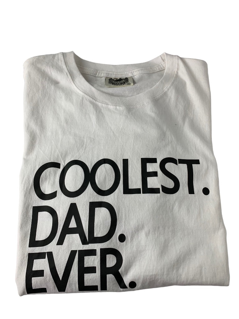 3XL "Coolest. Dad. Ever." Men's White Short Sleeve Tshirt 100% Cotton