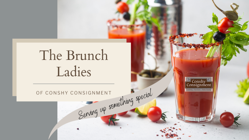 Brunch Ladies of Conshy Consignment